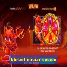 bbrbet iniciar sesion